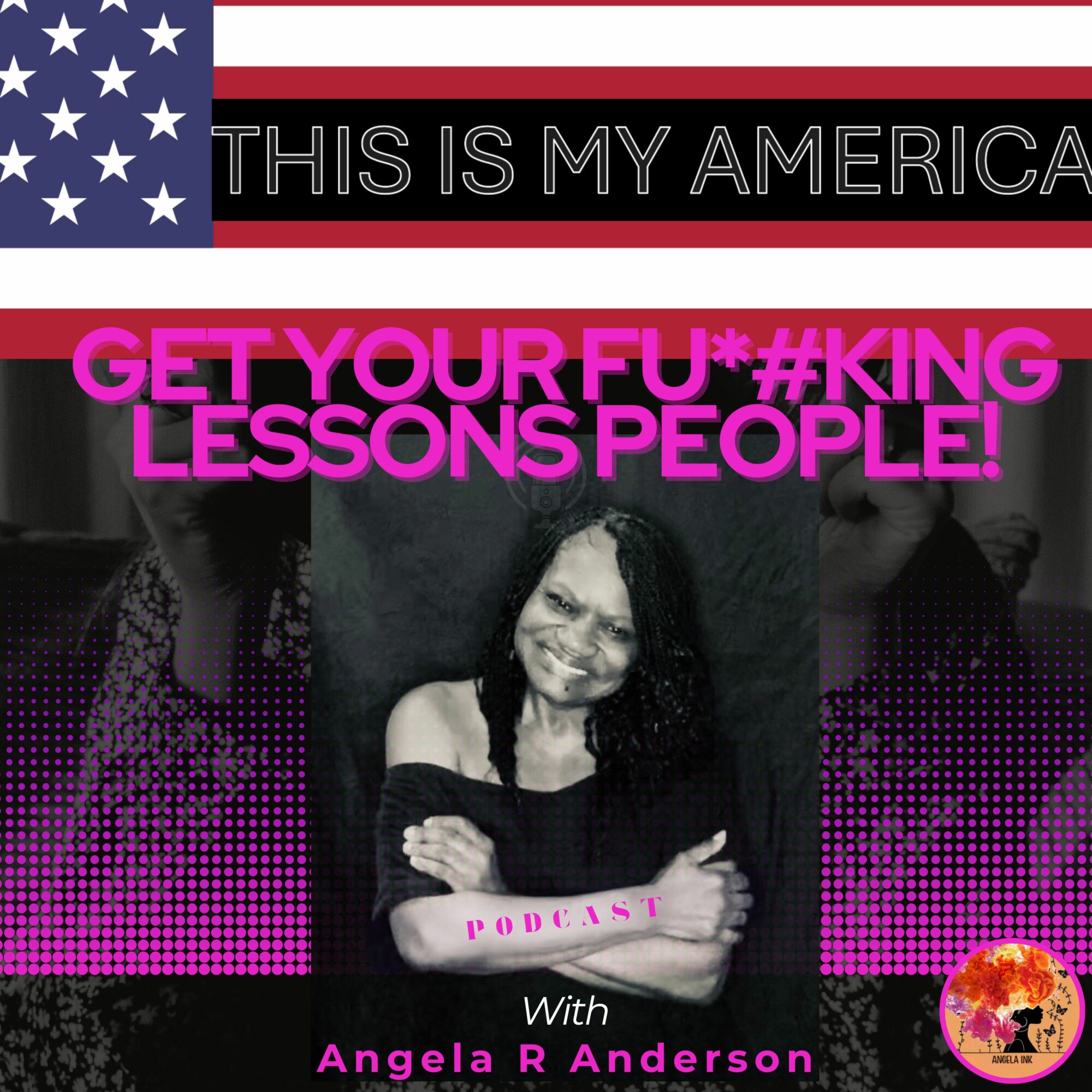 American flag with text, woman smiling, pink overlay, podcast title, and a tree logo, all in a collage style.