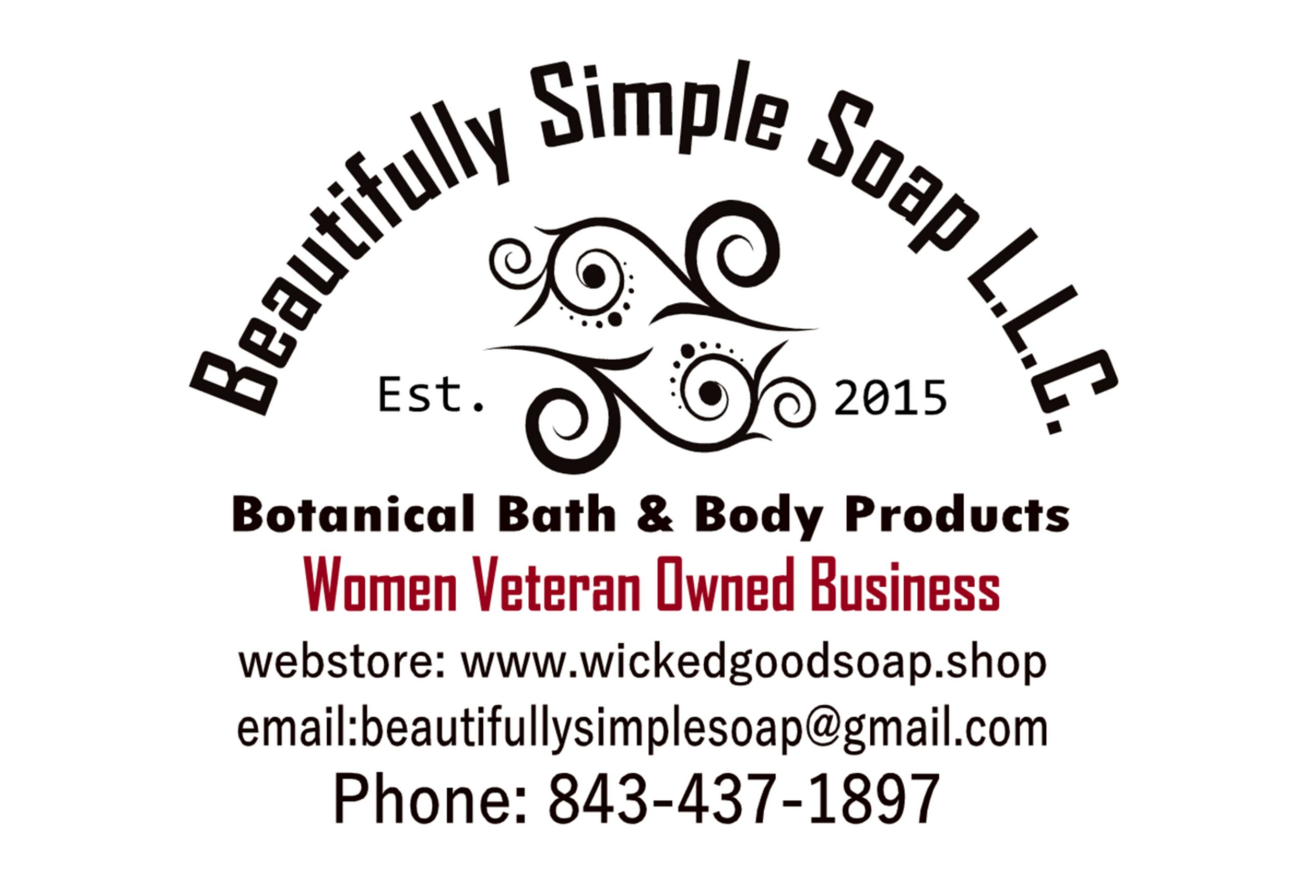 Logo with text: Beautifully Simple Soap LLC, Est. 2015, botanical bath products, woman veteran owned, website, email, and phone number.
