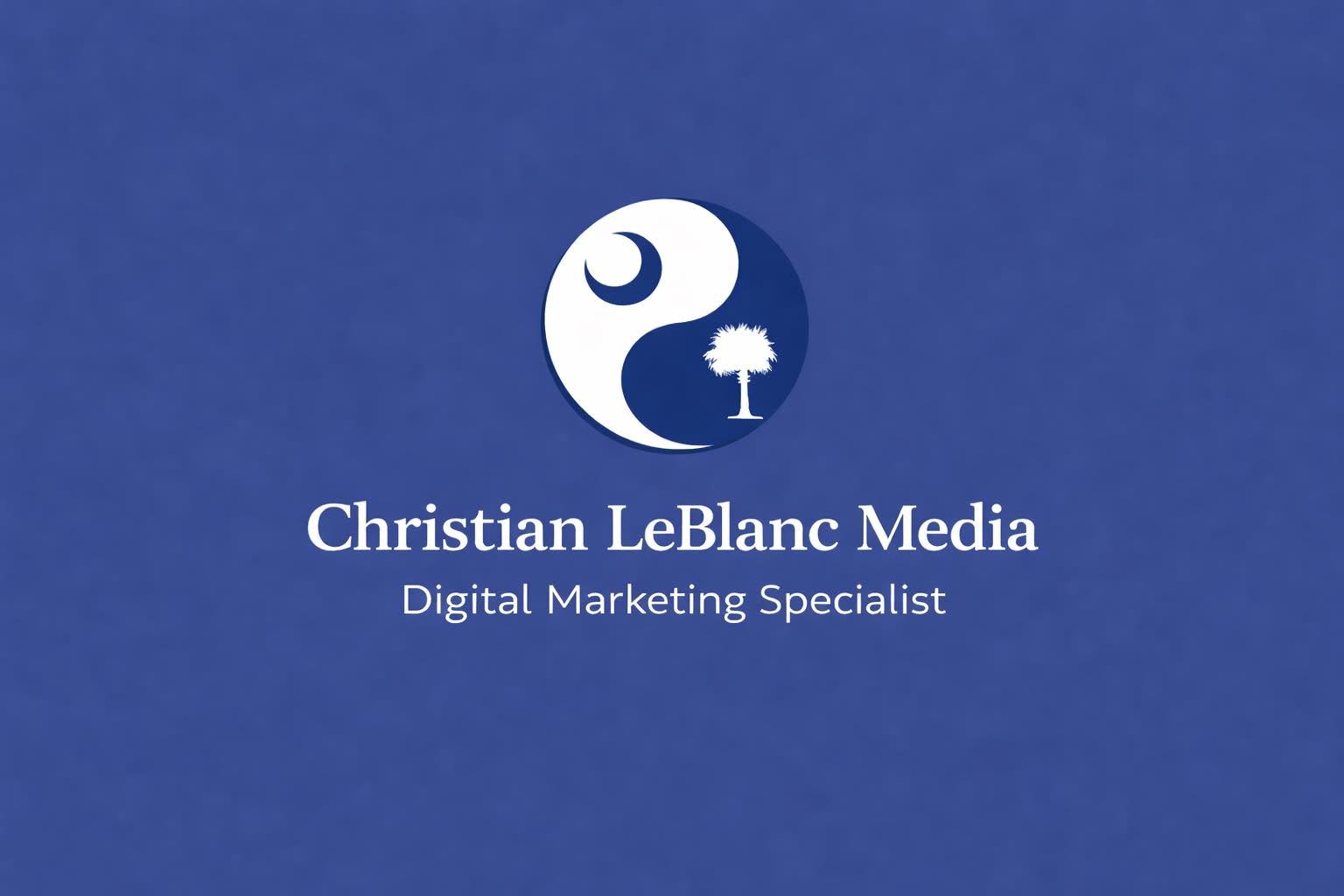 Logo with a yin-yang symbol and a tree, text reads Christian LeBlanc Media, Digital Marketing Specialist